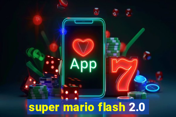 super mario flash 2.0